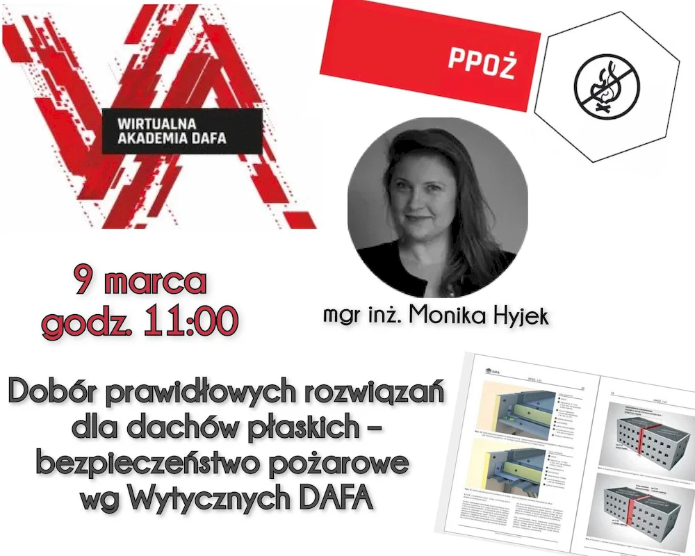 Akademia DAFA: Prawidłowe rozwiązania dla dachów płaskich w zakresie ppoż.
